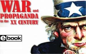 E-book «War and Propaganda in the 20th Century» já se encontra disponível