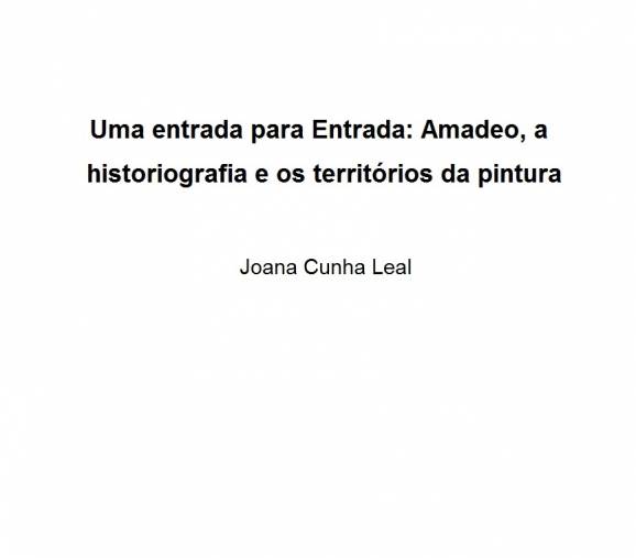 Uma entrada para Entrada: Amadeo, a historiografia e os territórios da pintura