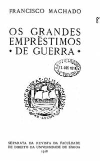 Os grandes empréstimos de guerra