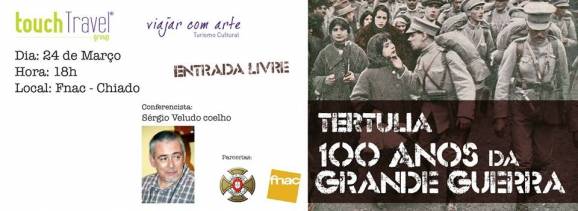 Tertúlia 100 anos da Grande Guerra