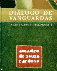 Amadeo de Souza Cardoso: Diálogo de vanguardas