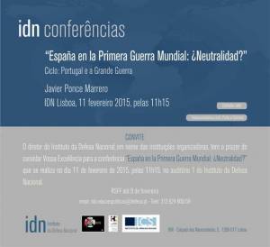&quot;España en la Primera Guerra Mundial: ¿Neutralidad?&quot; por Javier Ponce Marrero