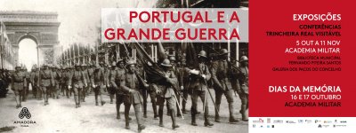 Tem recordações e memórias da Primeira Guerra Mundial? Venha aos Dias da Memória na Academia Militar, Amadora