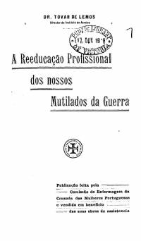 O Instituto de Arroios para reeducacao dos mutilados da guerra