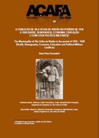 Nuno Pires Fernandes, O Concelho de Vila Velha de Ródão no Período de 1910 a 1920 (Saúde, Demografia, Economia, Educação e Conflitos Políticos-Militares)